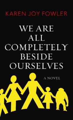 We are all completely beside ourselves [large type] /