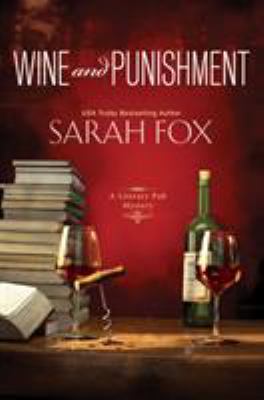 Wine and punishment /
