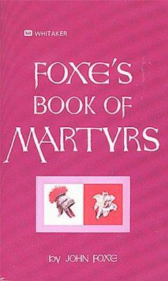Foxe's Book of martyrs /