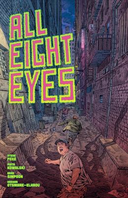 All eight eyes. Volume 1 /