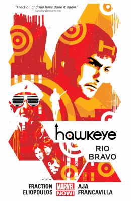 Hawkeye no. 04, Rio Bravo /