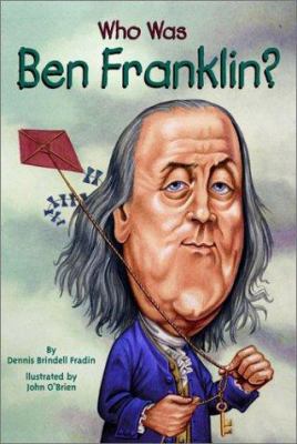 Who was Ben Franklin? /