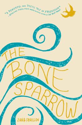 The Bone Sparrow /