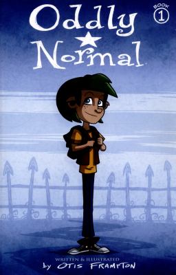 Oddly normal. Book 1 /