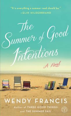 The summer of good intentions /