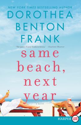 Same beach, next year [large type] : a novel /