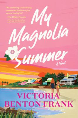 My magnolia summer : a novel /