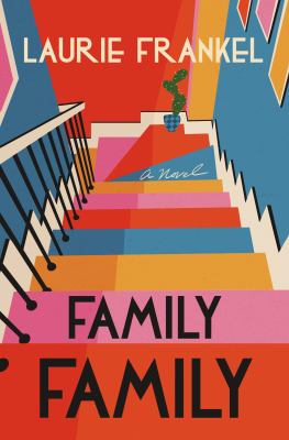 Family family : a novel [large type] /