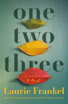 One two three : a novel /