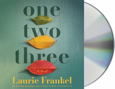 One two three [compact disc, unabridged] : a novel /