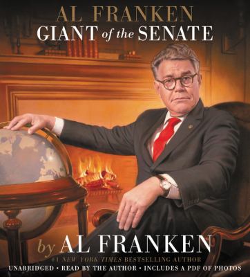 Al Franken, giant of the Senate [compact disc, unabridged] /