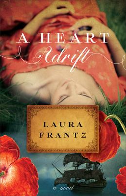 A heart adrift : a novel /