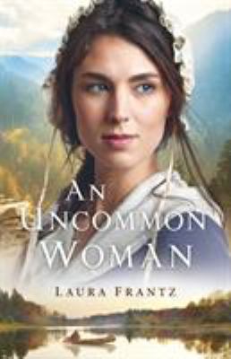 An uncommon woman /