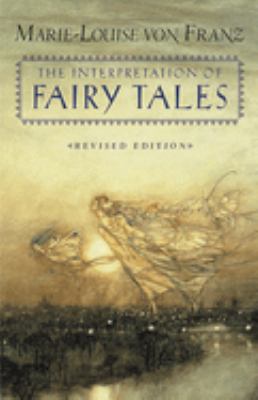The interpretation of fairy tales /