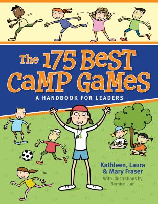 The 175 best camp games : a handbook for leaders /