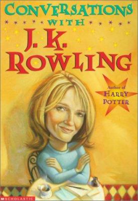 Conversations with J.K. Rowling /