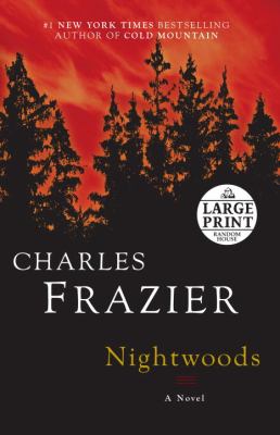 Nightwoods [large type] : a novel /