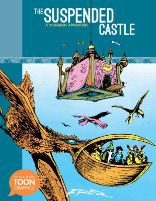 The suspended castle : a Philemon adventure /
