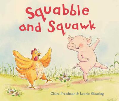 Squabble and Squawk /