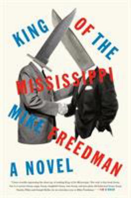 King of the Mississippi : a novel /