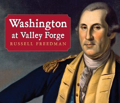 Washington at Valley Forge /