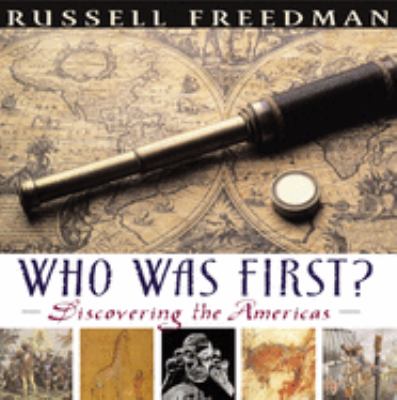 Who was first? : discovering the Americas /