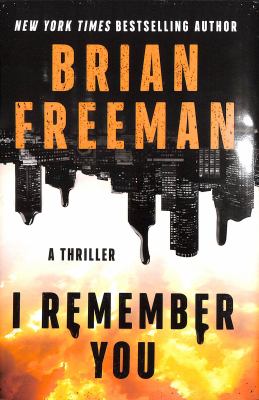 I remember you : a thriller /