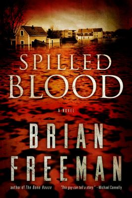 Spilled blood : a novel /