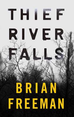 Thief River Falls [large type] /