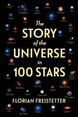 The story of the universe in 100 stars /