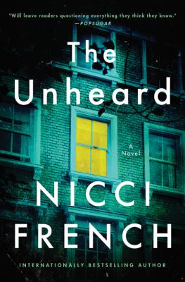 The unheard : a novel /