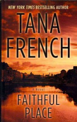 Faithful place [large type] : a novel /