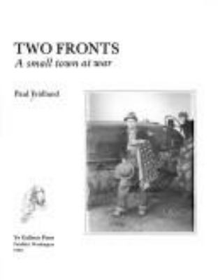 Two fronts : a small town at war /
