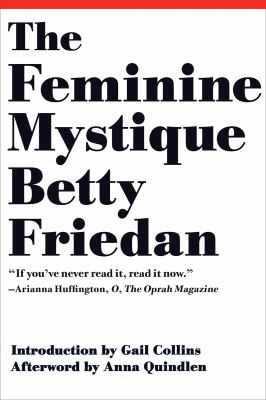 The feminine mystique /