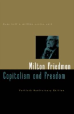 Capitalism and freedom /