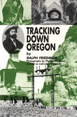 Tracking down Oregon /