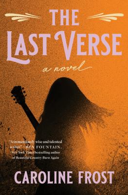 The last verse : a novel /