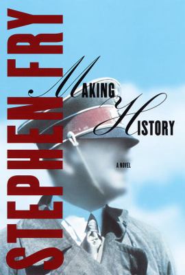 Making history : a novel /
