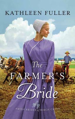 The farmer's bride [large type] /