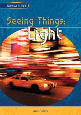 Seeing things : light /