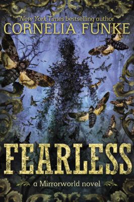 Fearless : a Mirrorworld novel /