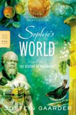 Sophie's world : a novel about the history of philosophy /