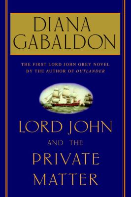 Lord John and the private matter /