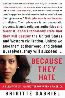Because they hate : a survivor of Islamic terror warns America /