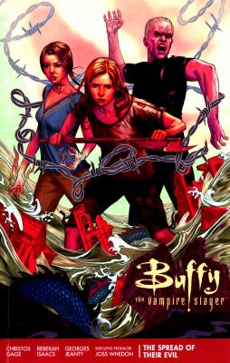 Buffy the vampire slayer : season 11. Volume 1, The spread of their evil /