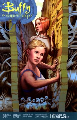 Buffy the vampire slayer : season 11. Volume 2, One girl in all the world /