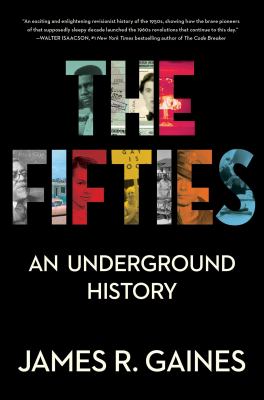 The fifties : an underground history /
