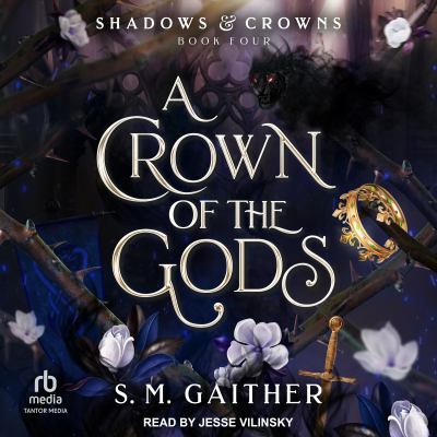 A crown of the gods [eaudiobook].