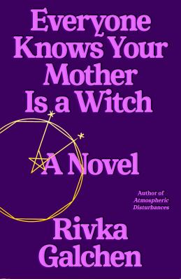 Everyone knows your mother is a witch /