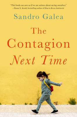 The contagion next time /